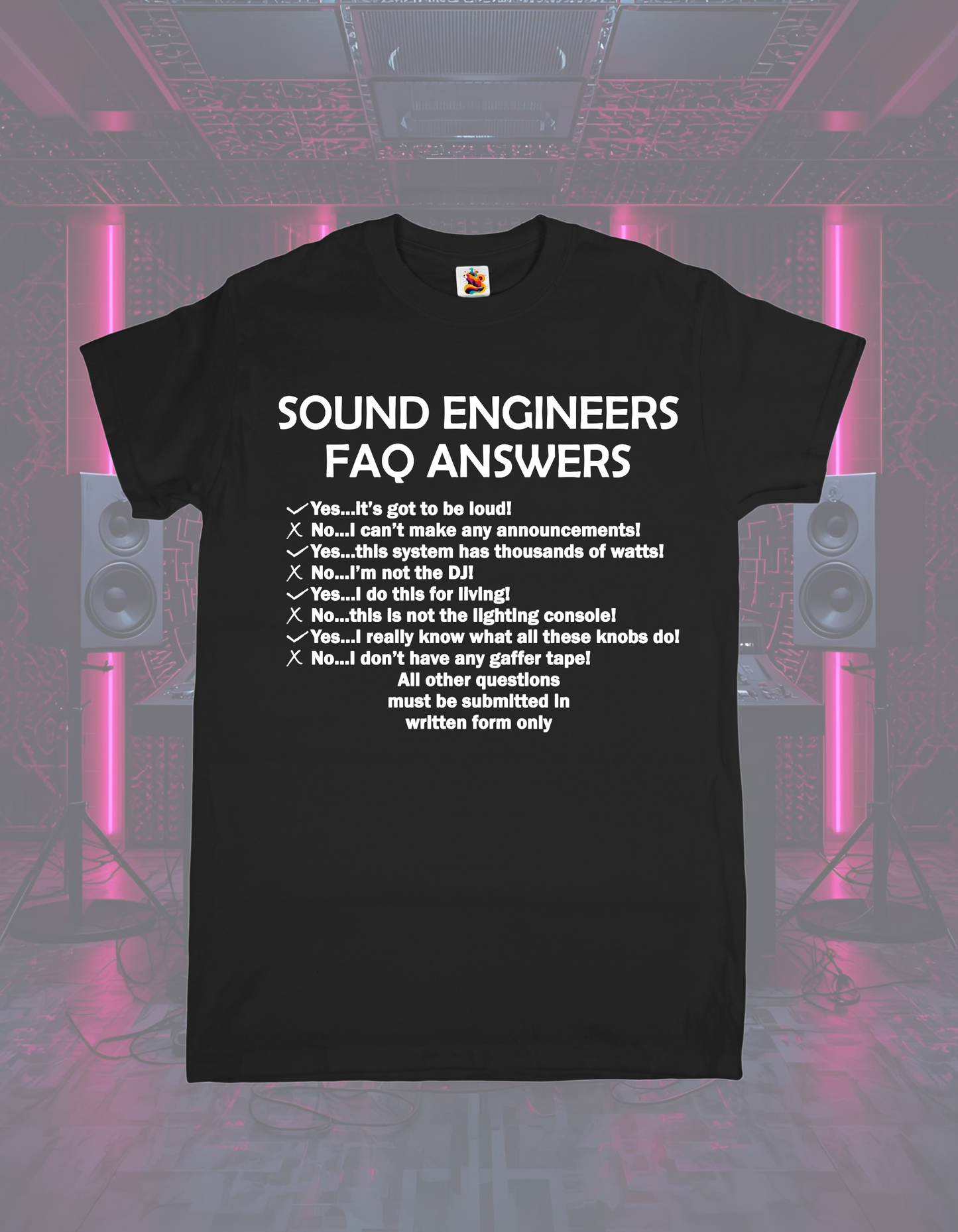 Sound Engineer FAQ Tee
