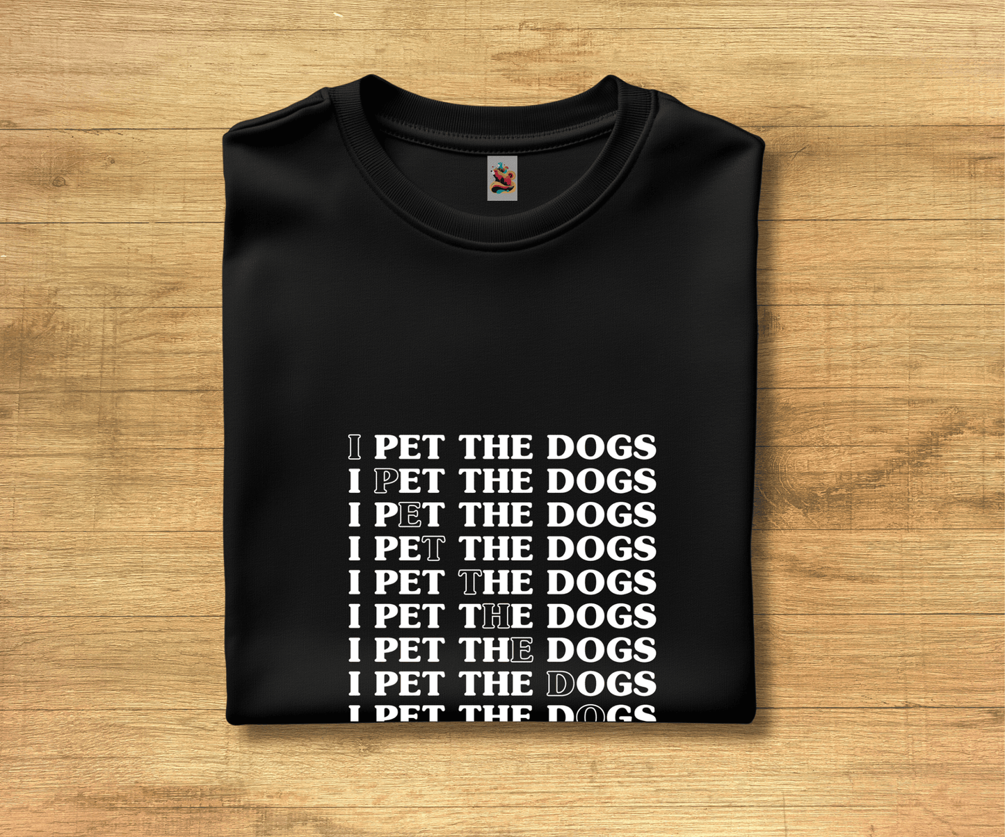 I Pet The Dog Tee