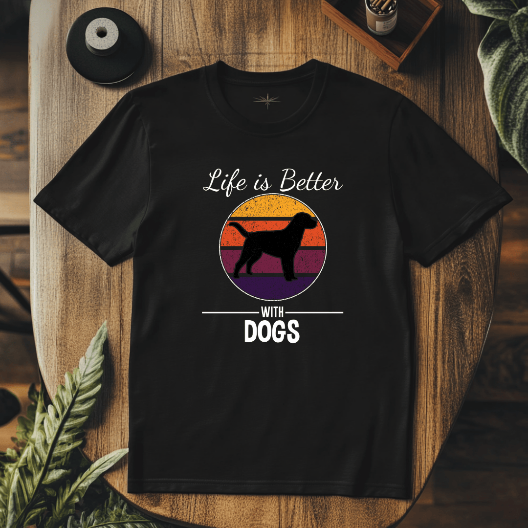 Life is Better with Dogs Tee